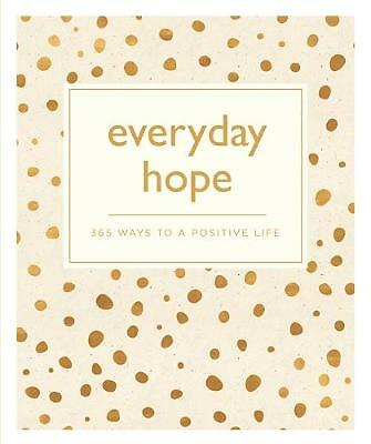 Everyday Hope: 365 Ways to a Tranquil Life | Paperback | Brand NEW