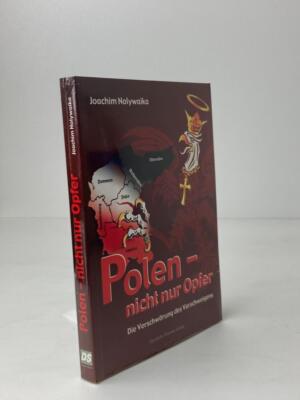 Polen - nicht nur Opfer: Die Verschwörung des...: Nolywaika | Buch  NEU >