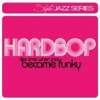 Hardbop-The Time When Jazz Became Funky | Various | Audio-CD | 2011