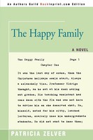 Patricia Zelver | The Happy Family | Taschenbuch | Englisch (2007) | Iuniverse