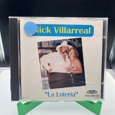 Nick Villarreal  La Loteria Cd  Latin Tejano Chicano Tex Mex Rare DISCOS JOEY