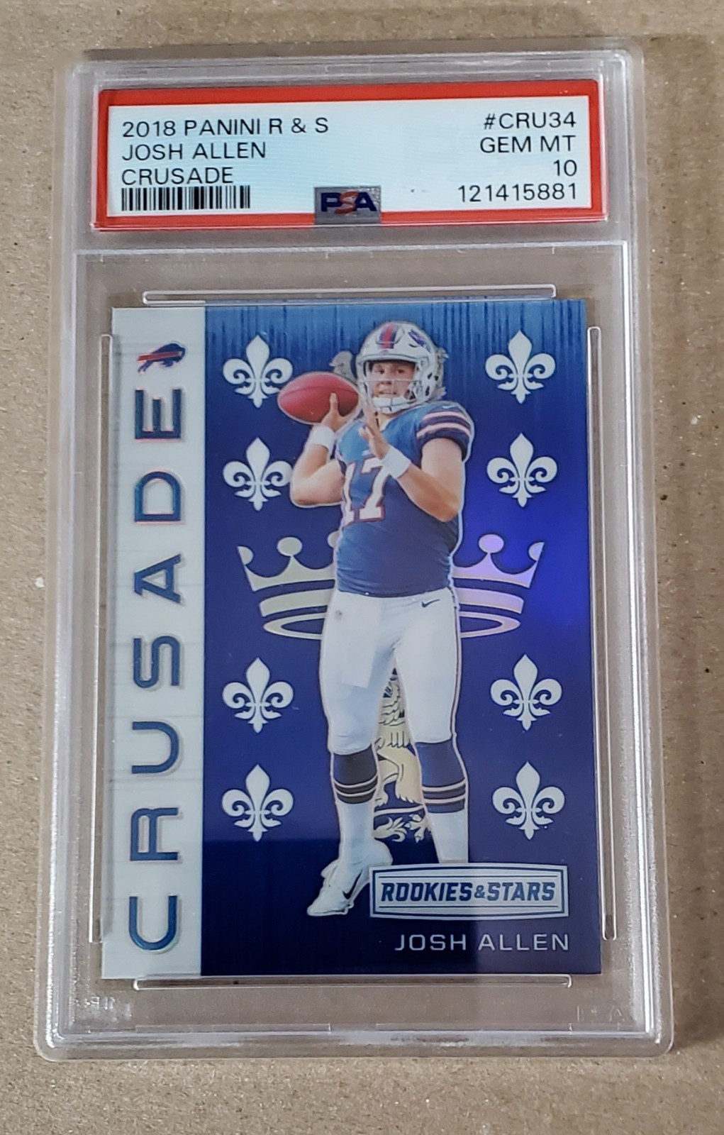JOSH ALLEN 2018 PANINI ROOKIES & STARS CRUSADE RC #CRU-34 BLUE PSA 10 GEM MINT