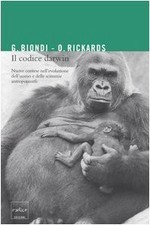 Il codice Darwin - Gianfranco Biondi, Olga Rickards (Codice edizioni) [2006]