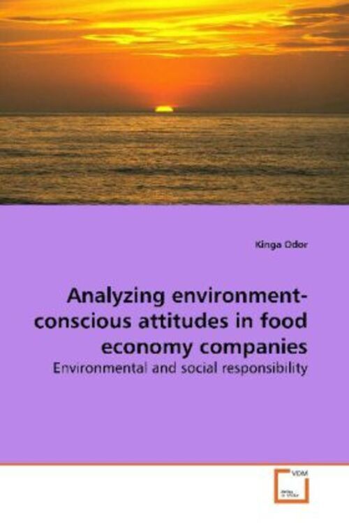 Thumbnail - Kinga Odor | Analyzing Environment-conscious Attitudes In Food Economy