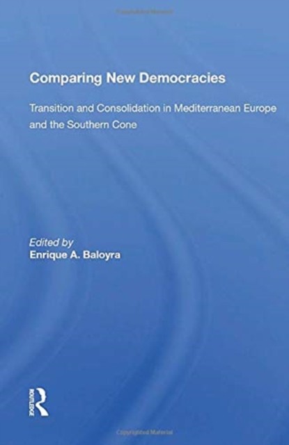 Comparing New Democracies by Enrique A. Baloyra PAPERBACK 9780367156510