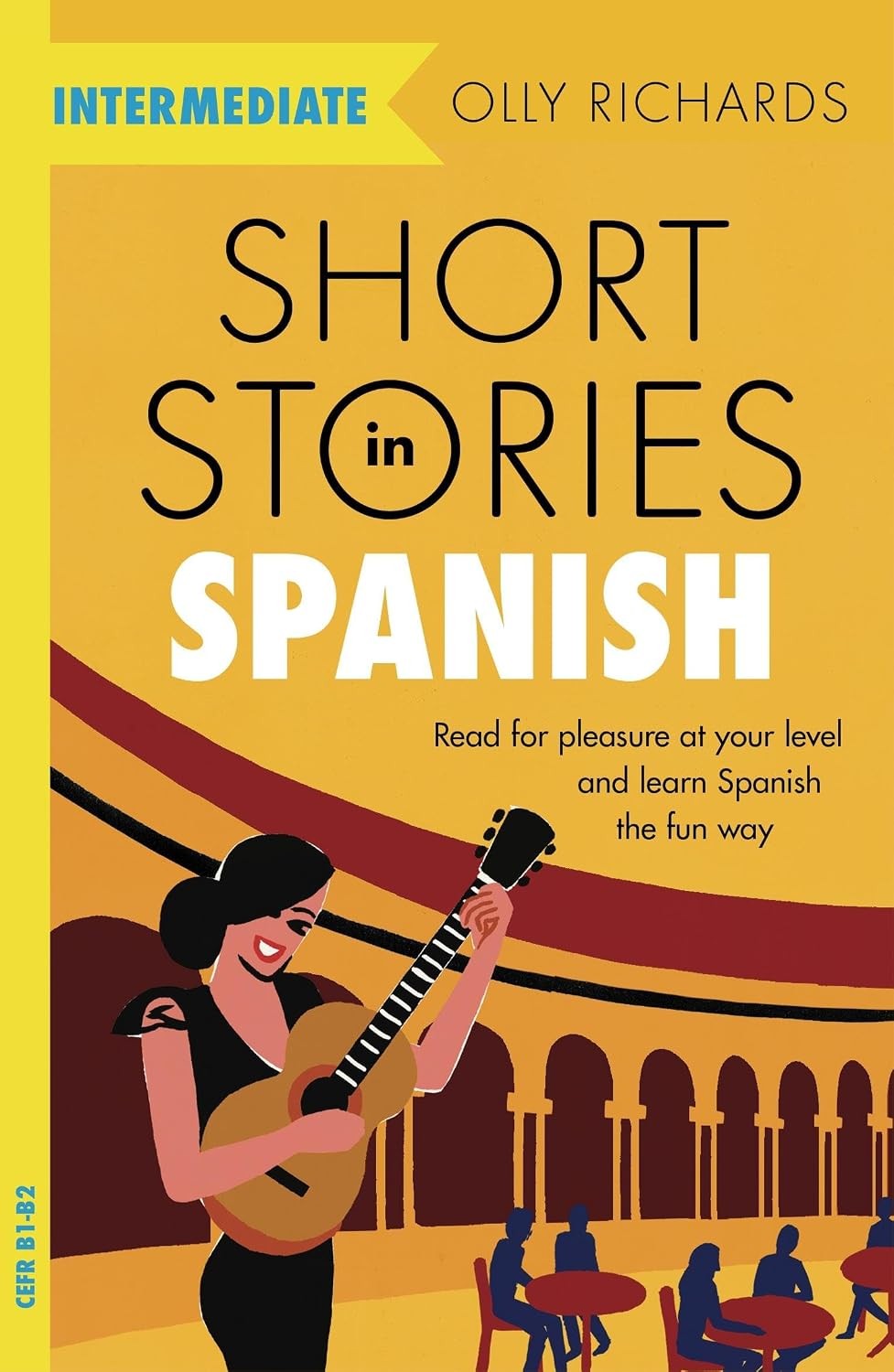 Short Stories in Spanish for Intermediate Learners: by Olly Richards PAPERBACK - Image 10