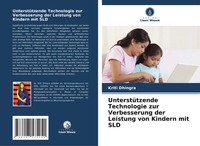 UnterstüTzende Technologie Zur Verbesserung Der Leistung Von Kindern Mit SLD