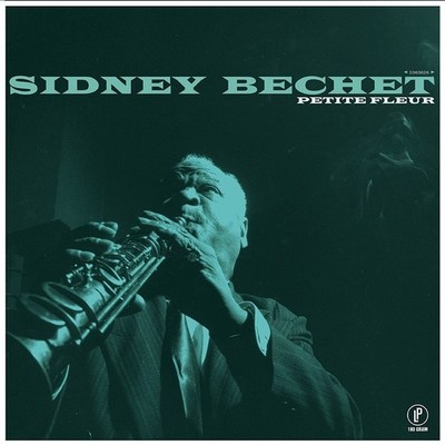 Sidney Bechet - Petite Fleur (Vinyl LP - 2019 - EU - Original)