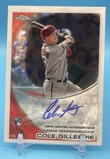 2010 Topps Chrome Baseball MLB #186 Cole Gillespie Auto Autograph Rookie RC Card. rookie card picture