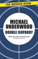 Michael Underwood | Double Jeopardy | Taschenbuch | Englisch (2013)