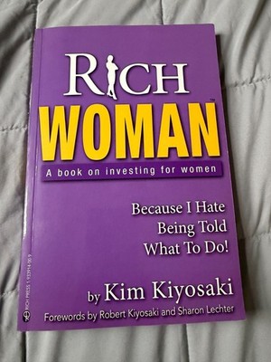 Rich Woman: A Book on Investing for Women-Because I Hate Being Told What to Do