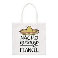 Nacho Durchschnittliche Verlobte Regular Tragetasche Worlds Best Lustig Toll