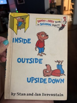Inside Outside Upside Down by Jan Berenstain and Stan Berenstain