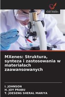 I. Johnson (U. A.) | Mxenes: Struktura, Synteza I Zastosowania W Materia¿Ach...