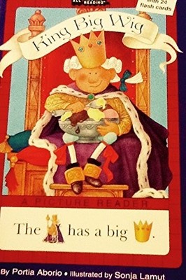 King Big Wig (All Abroad Reading), Aborio, Portia