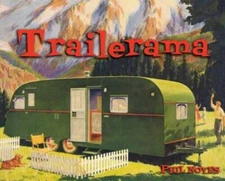 Trailerama - Hardcover By Noyes, Phil - GOOD