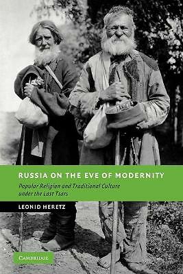 Russia on the Eve of Modernity Heretz Paperback Cambridge University Press