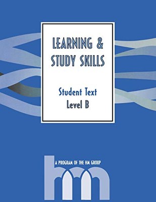 Group - Level B  Student Text    Learning  Study Skills Program - pap - X555z