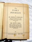 VINTAGE 1957 De Luxe Book THE FAMILY PHYSICIAN Herman Pomeranz Irving Koll. — photo 2