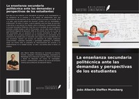 La EnseñAnza Secundaria PolitéCnica Ante Las Demandas Y Perspectivas De Los...