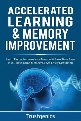 Accelerated Learning & Memory Improvement (2 In 1) Bundle To Learn Faster,...