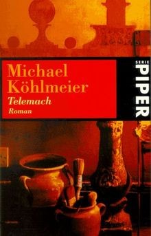 Telemach. von Köhlmeier, Michael | Buch | Zustand sehr gut