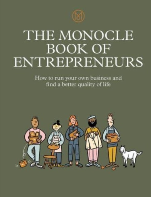 The Monocle Book of Entrepreneurs by Andrew Tuck (Hardback Book)