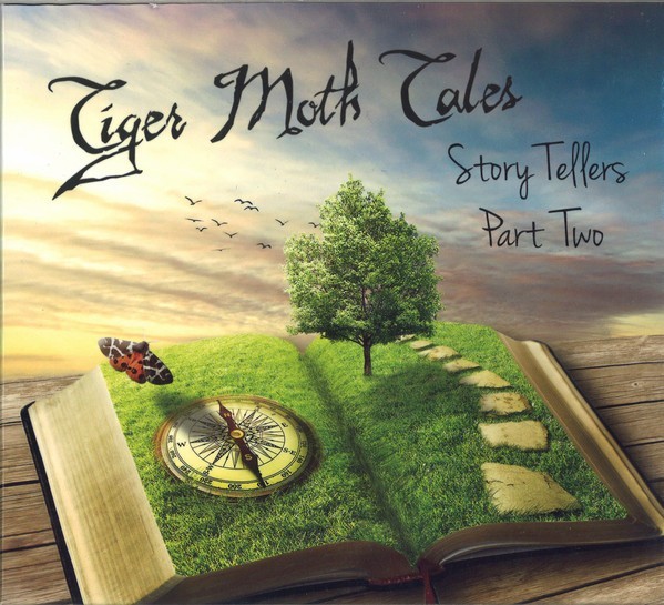 Tiger Moth Tales Story Tellers Part Two [2] - CD 2018  Prog Rock, Symphonic Rock
