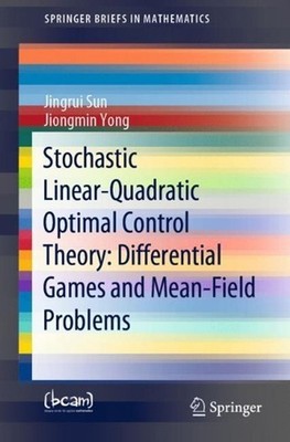 Stochastic Linear-Quadratic Optimal Control Theory: Differential Games and Mean-