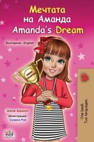 Amanda's Dream (Bulgarian English Bilingual Book For Kids) Admont (U. A.) Buch