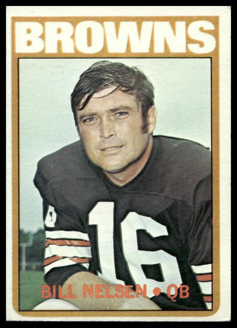 1972 Topps Bill Nelsen #211 Cleveland Browns - Free Shipping