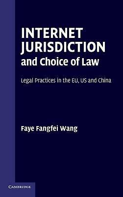 Internet Jurisdiction Choice Law Faye Fangfei Wang Hardcover 9780521199339