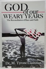 GOD OF OUR WEARY YEARS by Dr. M. Tyrone Cushm...