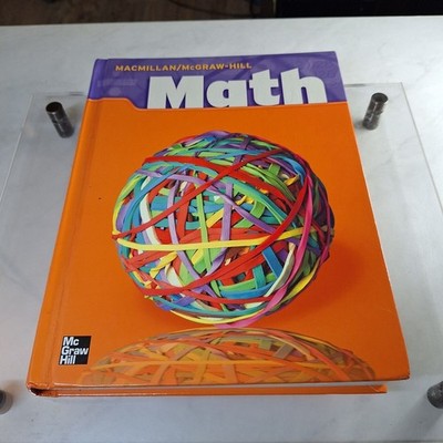 McGraw-Hill Math Grade 4 by Douglas H. Clements ( Hardcover) MATH TEXTBOOK