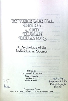Environmental Design and Human Behavior. A Psychology of the Individual in Socie