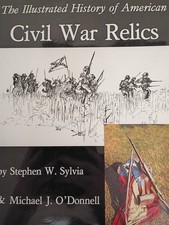 illustrated-history-of-american-civil-war-relics-by-stephen-w-sylvia