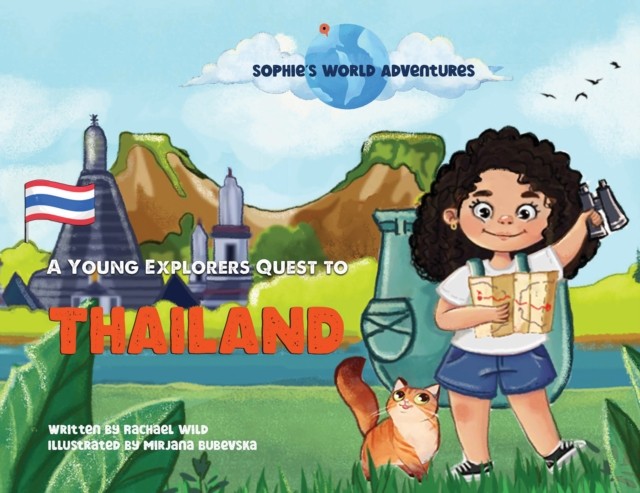 Sophie's World Adventures: by Rachael Wild (Paperback Book)