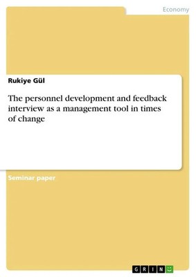 Rukiye Gül | The personnel development and feedback interview as a management...