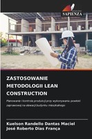 Kuelson RâNdello Dantas Maciel (U. A.) | Zastosowanie Metodologii Lean...