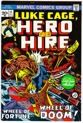 Luke Cage Hero for Hire #11 VG+ (4.5) 1973 Bronze Marvel Comics Wheel of Doom!