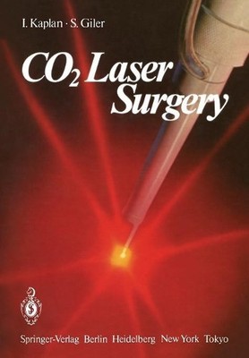 CO2 Laser Surgery - 9783642821820