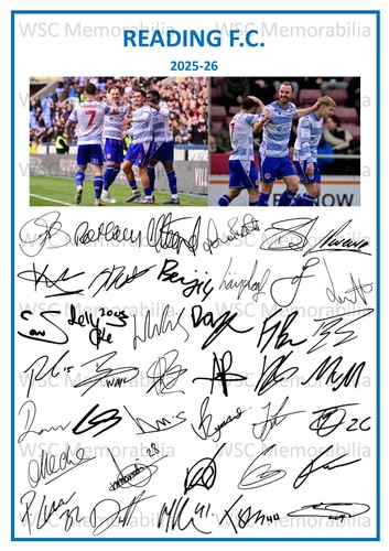 11809. Reading FC Signed Team Sheets (A4 Prints) CHOOSE A SEASON 2023-26
