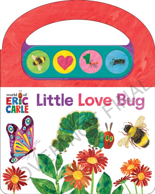 World of Eric Carle: Little Love Bugs Sound Book by Pi Kids (Board book)