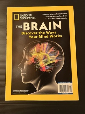 The Brain National Geographic Magazine 2024 Discover Ways Your Mind Works. New!