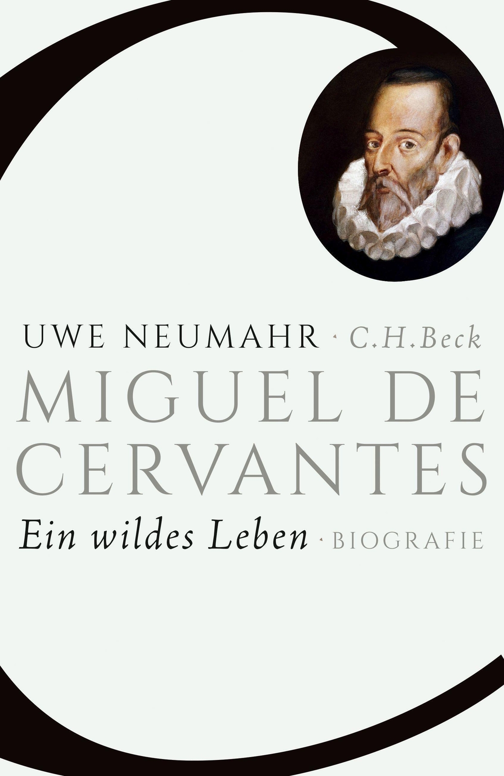 Thumbnail - Miguel De Cervantes Uwe Neumahr