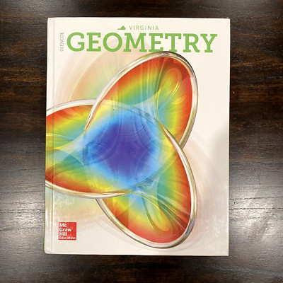 Glencoe McGraw Hill Geometry Virginia Student Edition (9780076841714)