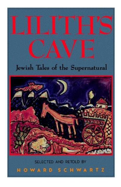 Lilith's Cave Jewish Tales of the Supernatural (Paperback Book) - Image 3