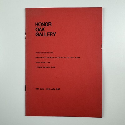 Margarete Berger-Hamerschlag, June Berry, Tiffany McNab | Honor Oak Gallery 1996
