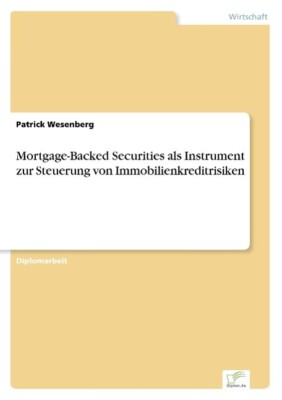 Mortgage-Backed Securities als Instrument zur Steuer[...] | Buch | 9783838675657