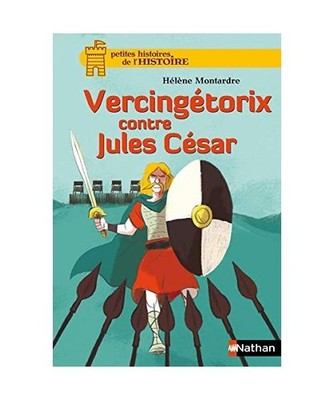 Vercingetorix contre Jules Cesar, Montardre, Helene